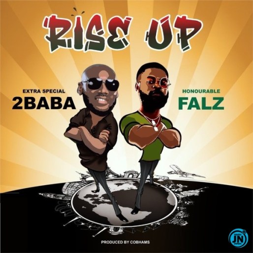 2Baba &ndash; Rise Up ft. Falz