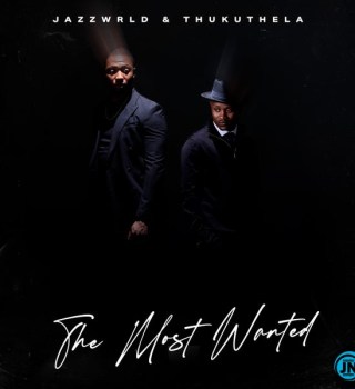 JAZZWRLD – Outro_Tholukuthi Reprise ft Thukuthela & Jazzworx
