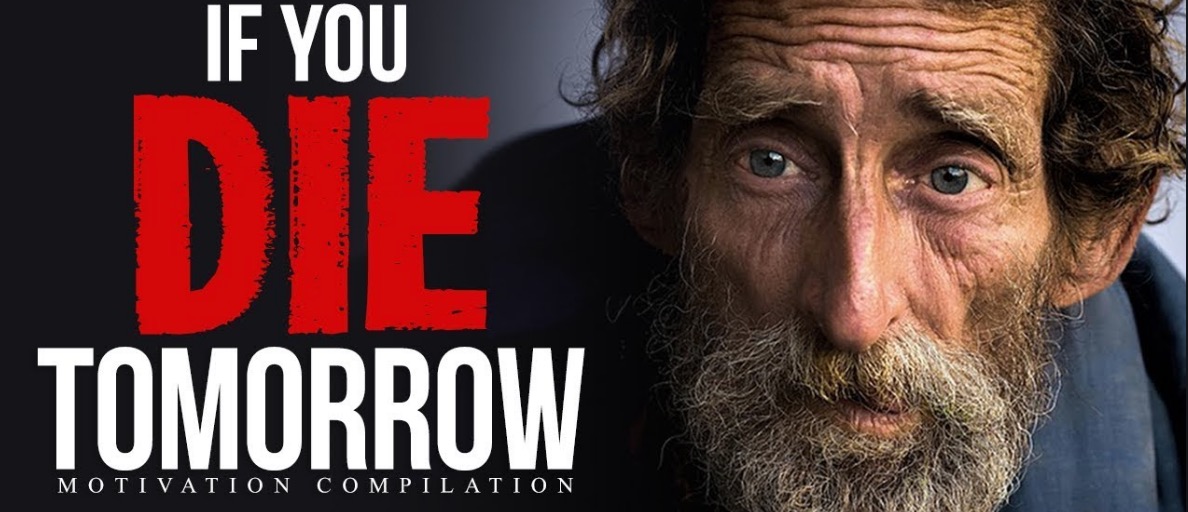 What If You Die Tomorrow?