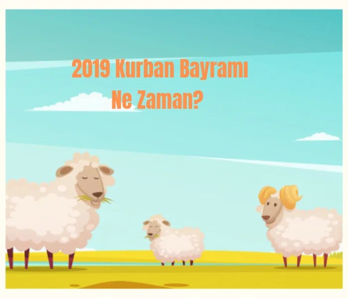 2019 Kurban Bayramı Kaç Gün Tatil ?