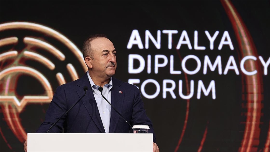 Dışişleri Bakanı Çavuşoğlu: Antalya Diplomasi Forumu ile diplomaside nüfuzumuzun güçlendirilmesini hedefliyoruz