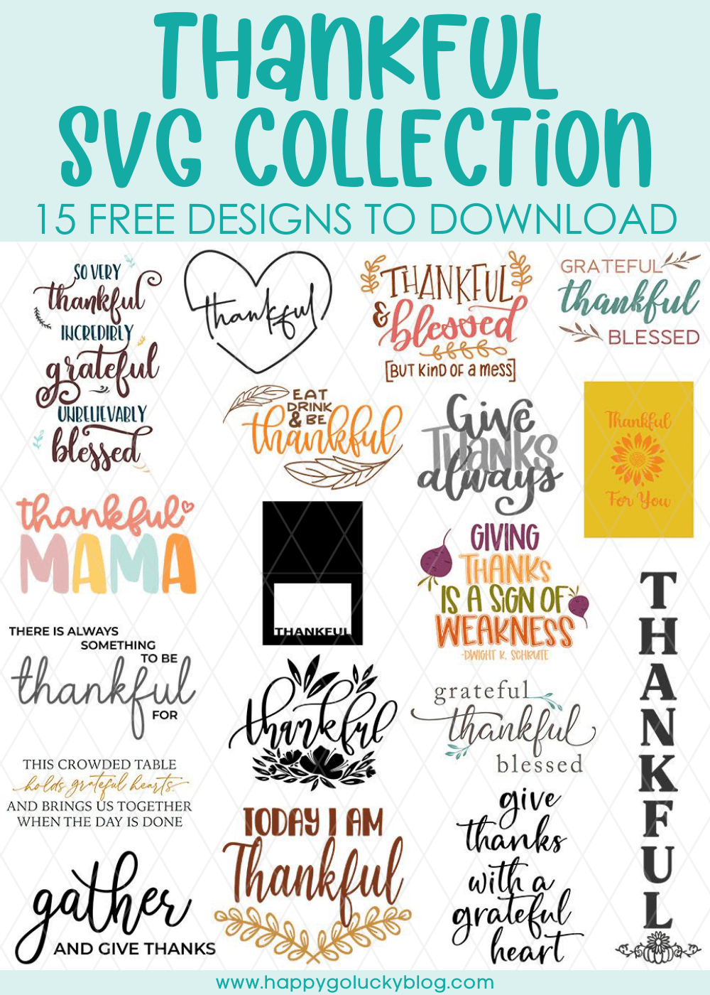I compiled a list of the best sites to download free cricut and silhouette svg cut files that i know you're going to love. Thankful Svg Collection Thankful Vertical Svg Kara Creates
