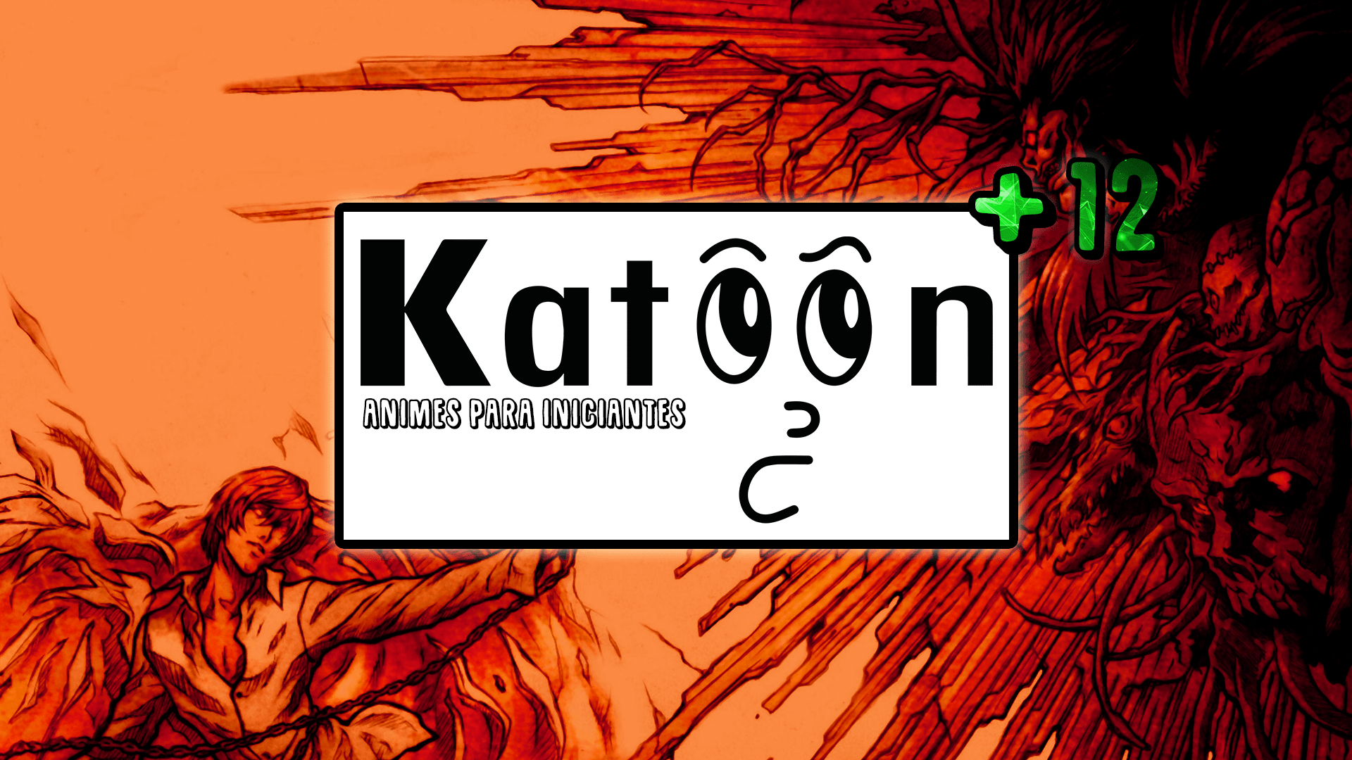 Katoon+ 12: Melhores Animes Para Iniciantes episode artwork