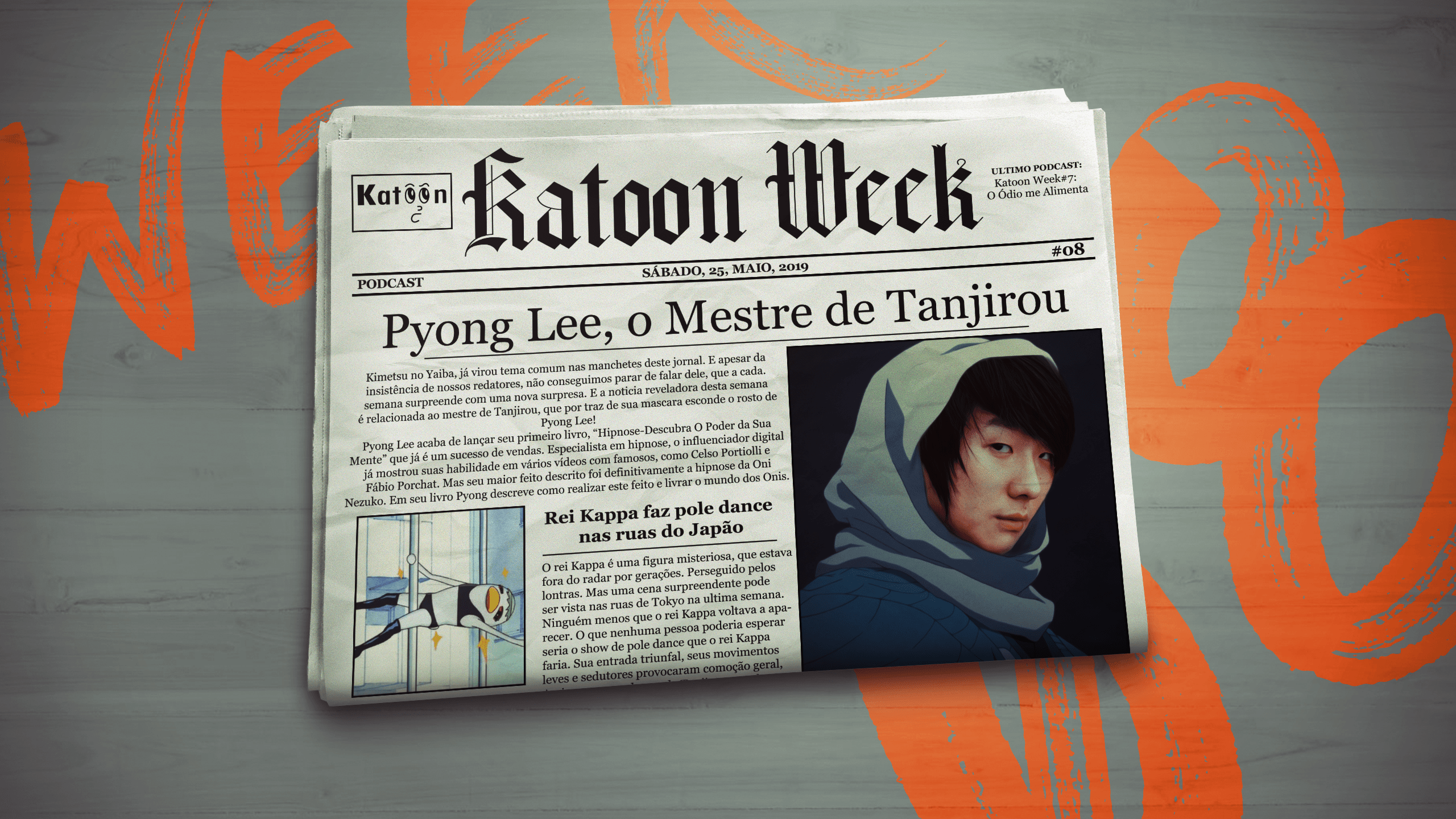 Katoon Week #08: Pyong Lee, o Mestre de Tanjirou episode artwork