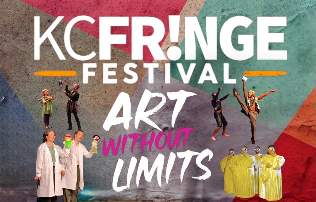 A promo image reading "KC Fringe Festival Art Without Limits" over images from various shows, including a group dancing and two actors holding hand puppets.