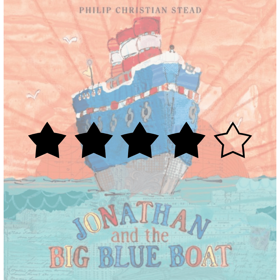 Jonathan and the Big Blue Boat (Stead) | keenlykept.com