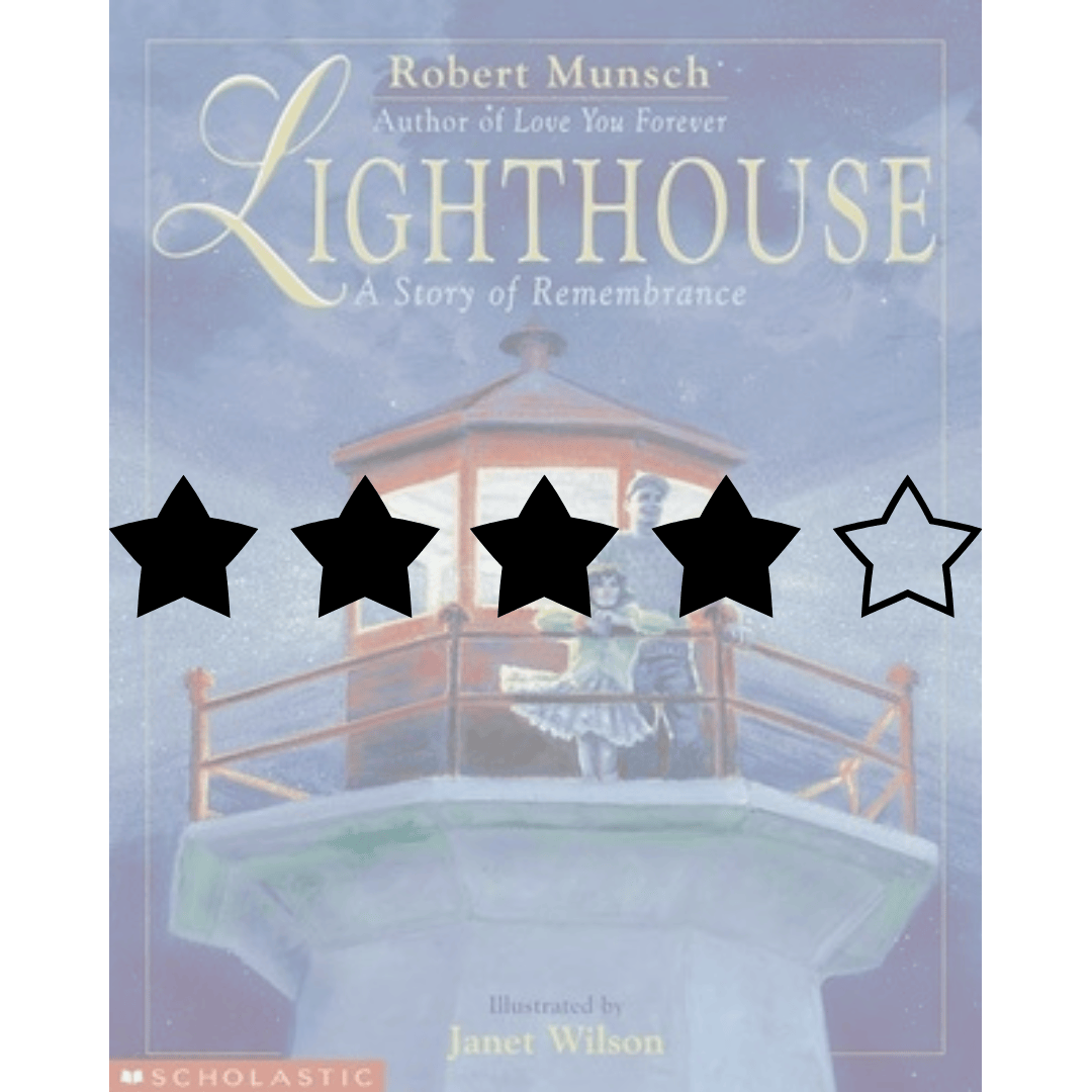 Lighthouse: A Story of Remembrance (Munsch) | keenlykept.com