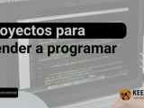 Proyectos Para Aprender A Programar