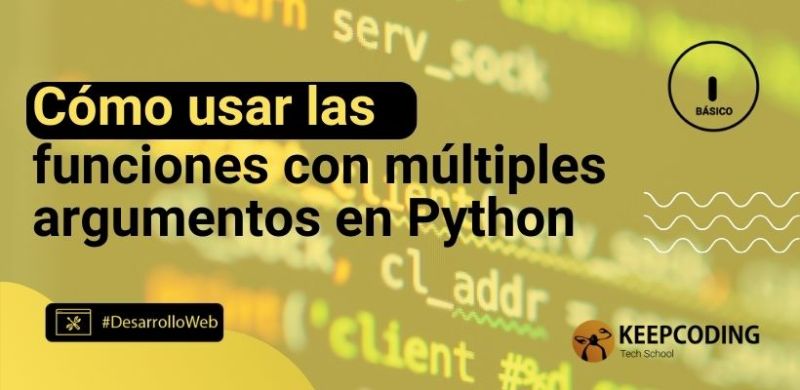 Funciones Con M Ltiples Argumentos En Python C Mo Usarlas - High Quality HD Mountain Photos | Free Download