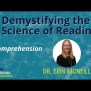 Demystifying The Science Of Reading: Comprehension - Keep Indiana Learning