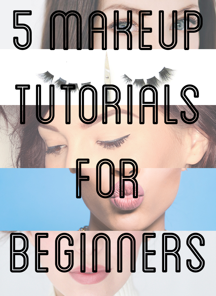 Five makeup tutorials to try (for beginners)