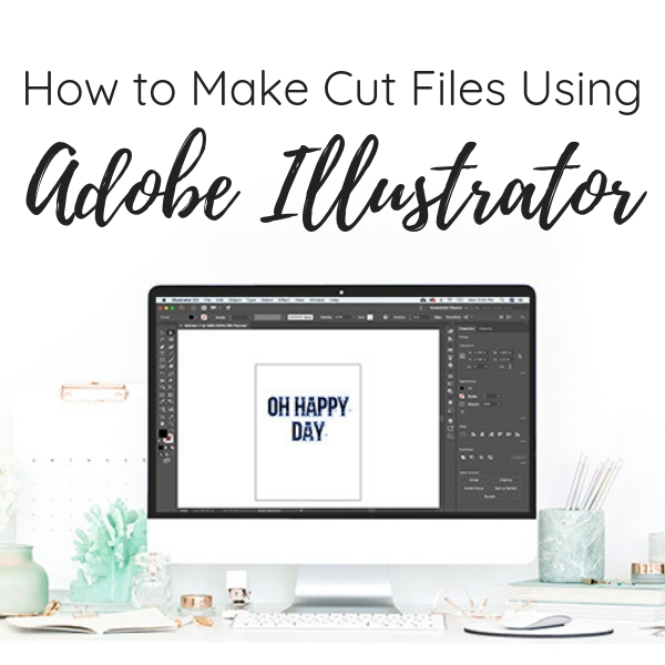 Type your quote · step 3: How To Make Cut Files Using Illustrator Kelly Leigh Creates