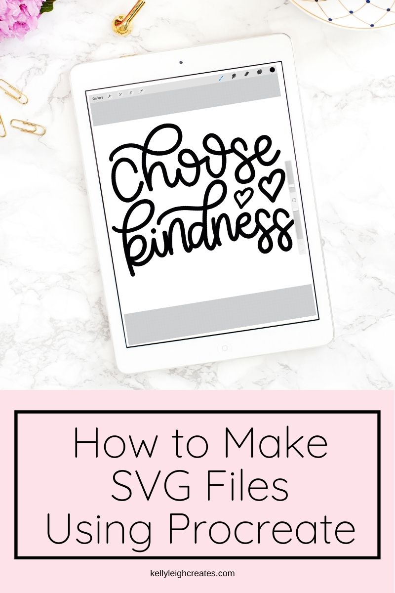 Create a new document · step 2: How To Create Svg Files Using Procreate Kelly Leigh Creates