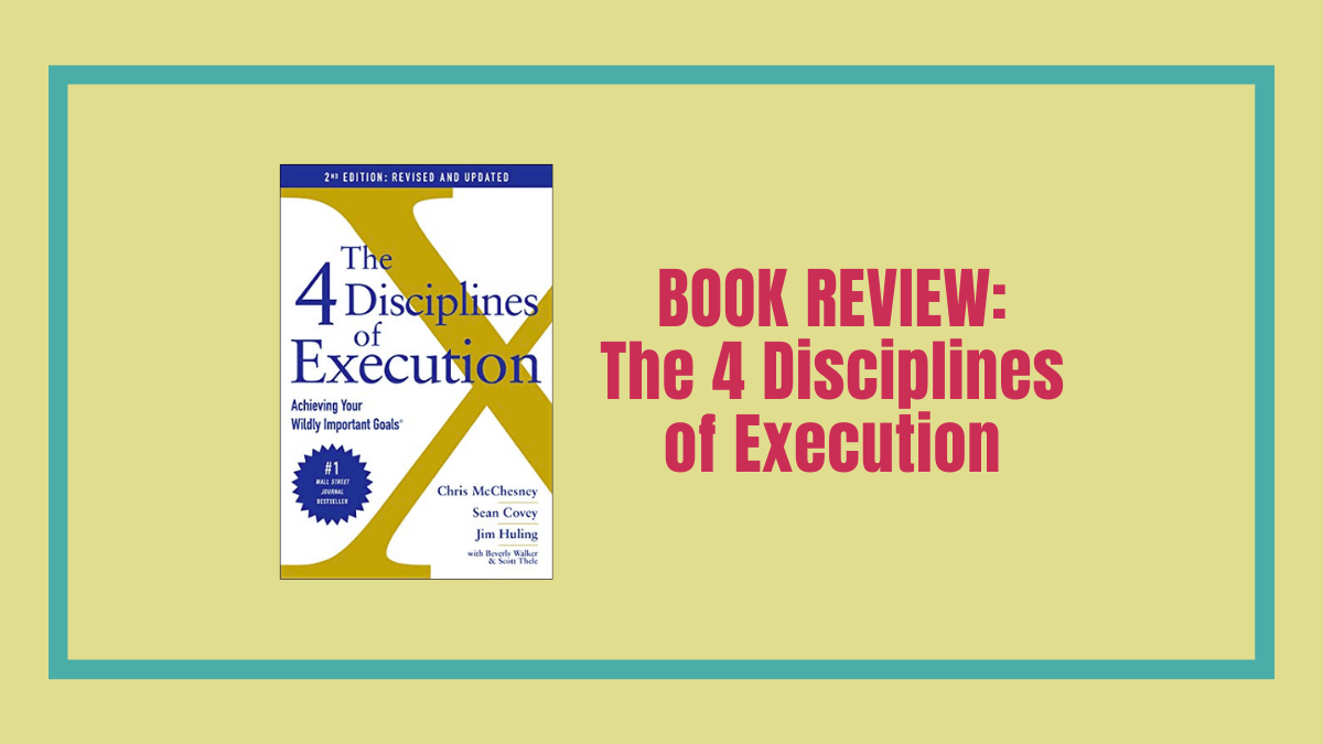 The 4 Disciplines of Execution