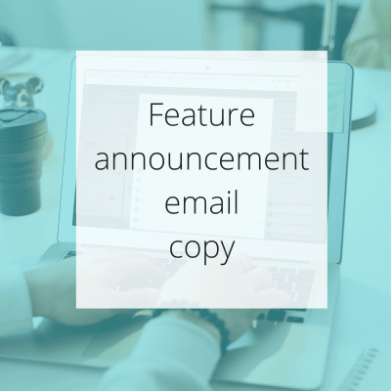 Feature announcement email copy