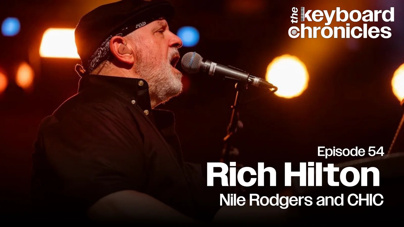 Rich Hilton keyboard player CHIC