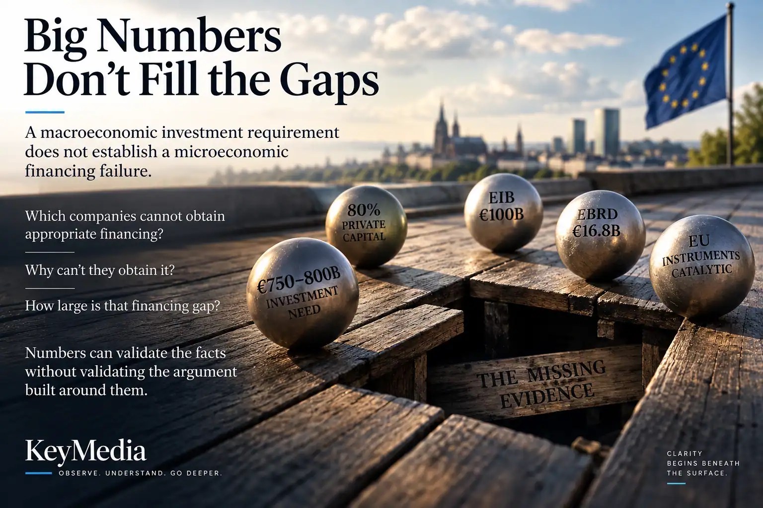 Conceptual illustration showing large European investment figures surrounding a missing floorboard labeled “The Missing Evidence.”