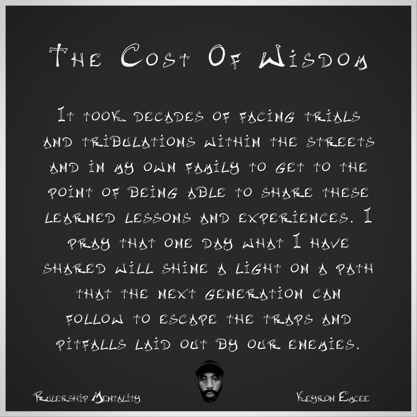 The Cost of Wisdom