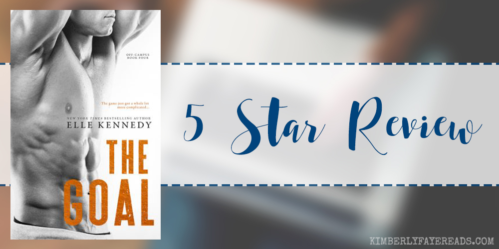 In Review The Goal Off Campus 4 By Elle Kennedy Kimberlyfaye Reads