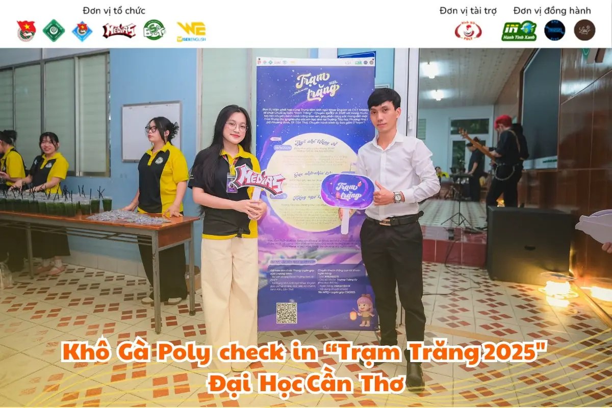 Founder Khô Gà Poly Check-in Tại "Trạm Trăng" 2025: Lan Tỏa Lửa Nhiệt Huyết Đến Sinh Viên ĐH Cần Thơ