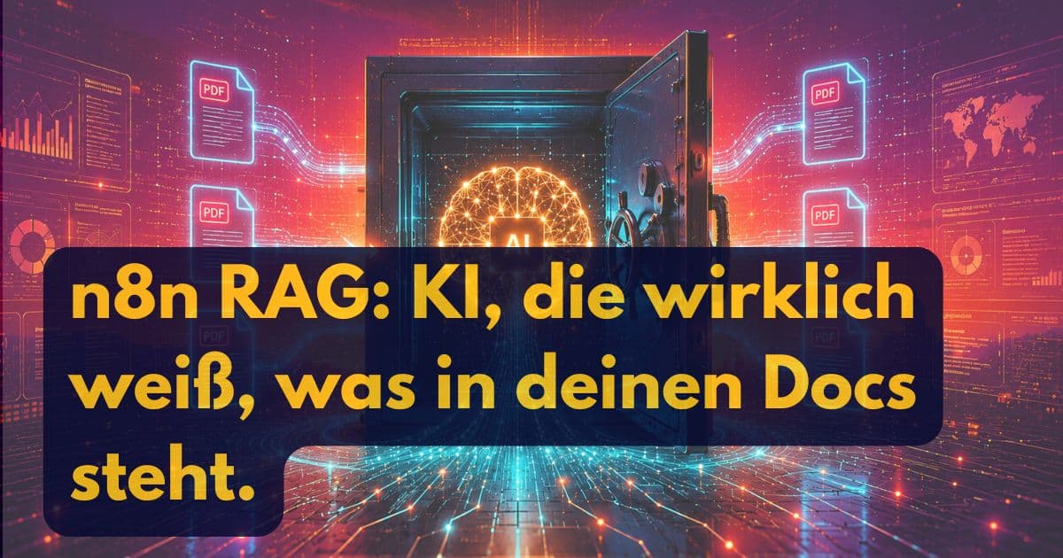 n8n RAG System bauen: So gibst du deinem KI-Agenten eigenes Wissen (2026)