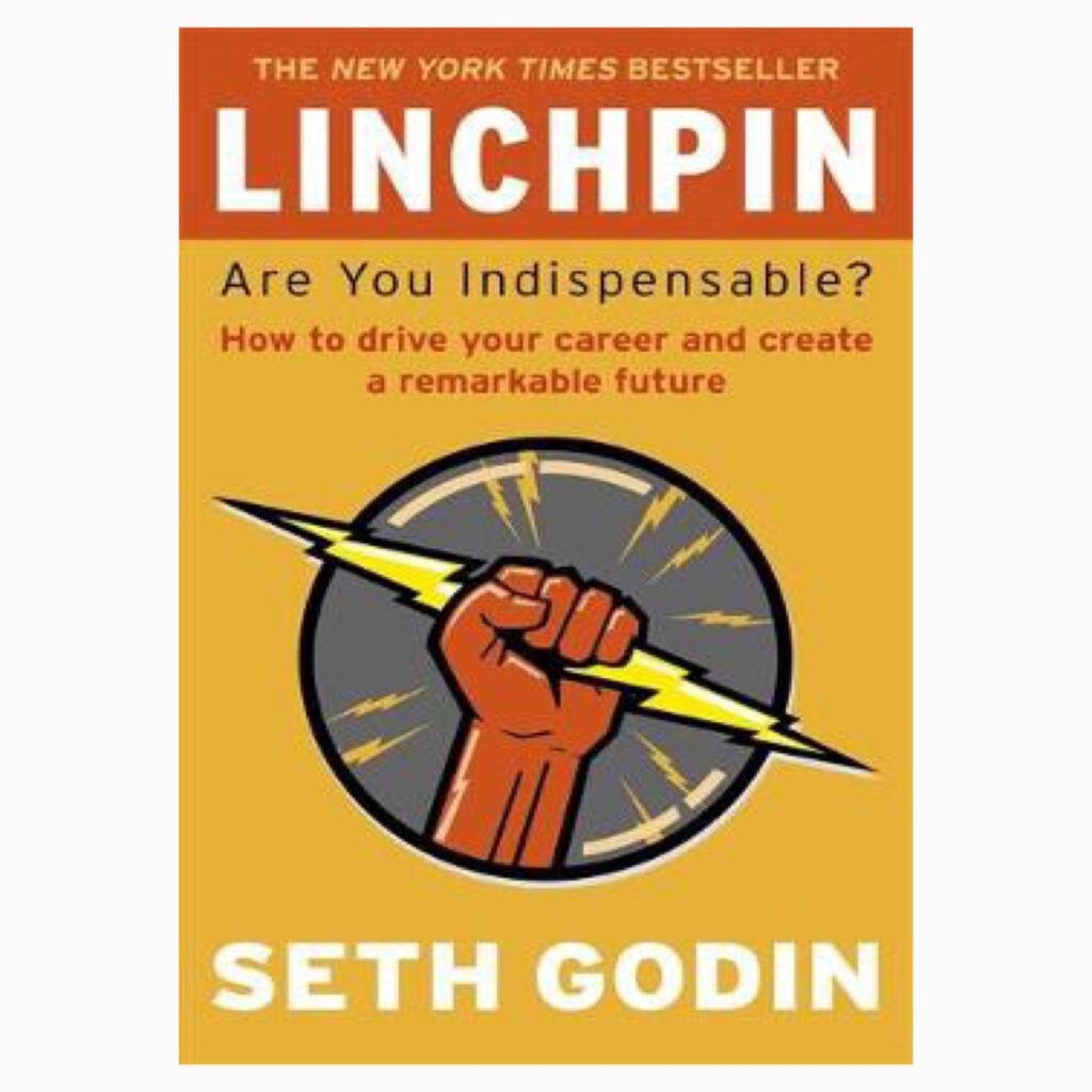Linchpin book by Seth Gordon