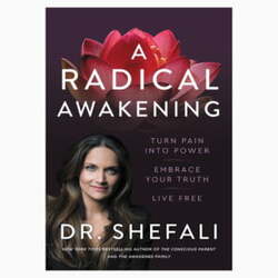 A Radical awakening book by Dr Shefali