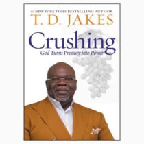 Crushing by TD Jakes