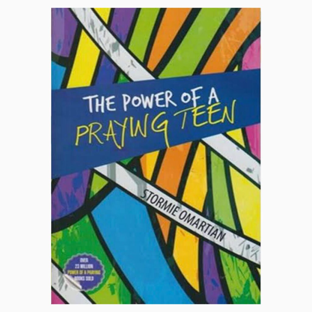 Power of a Praying teen book by Stormie Omartian