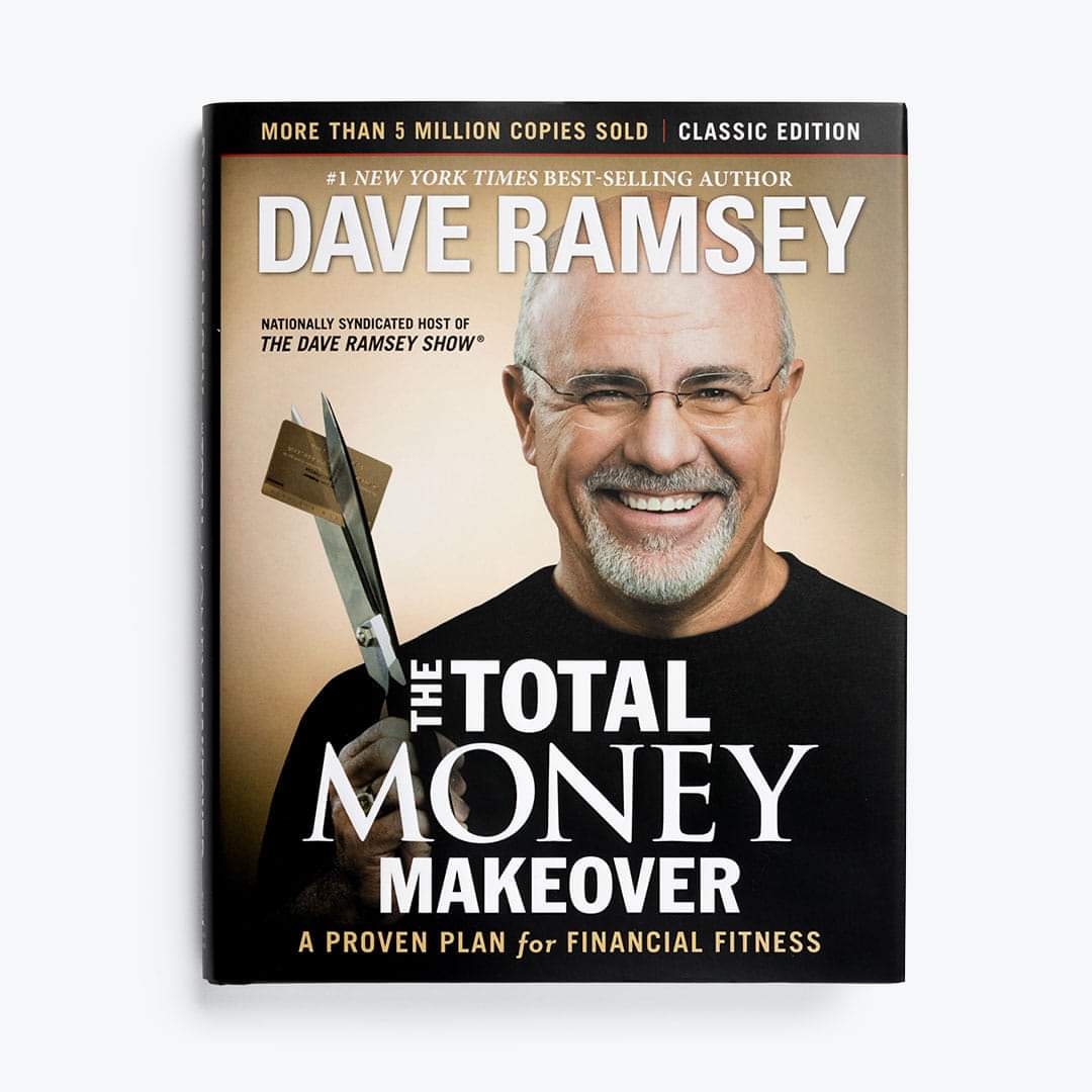 The Total Money Makeover A Proven Plan for Financial Fitness book by Dave Ramsey