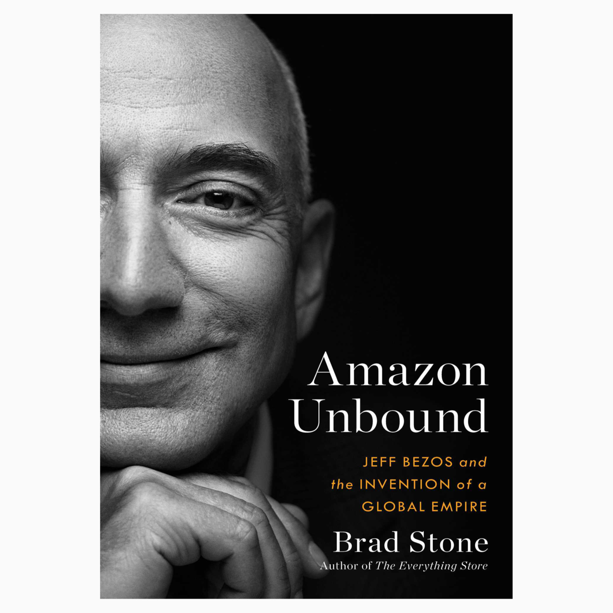 Amazon Unbound book by Brad Stone