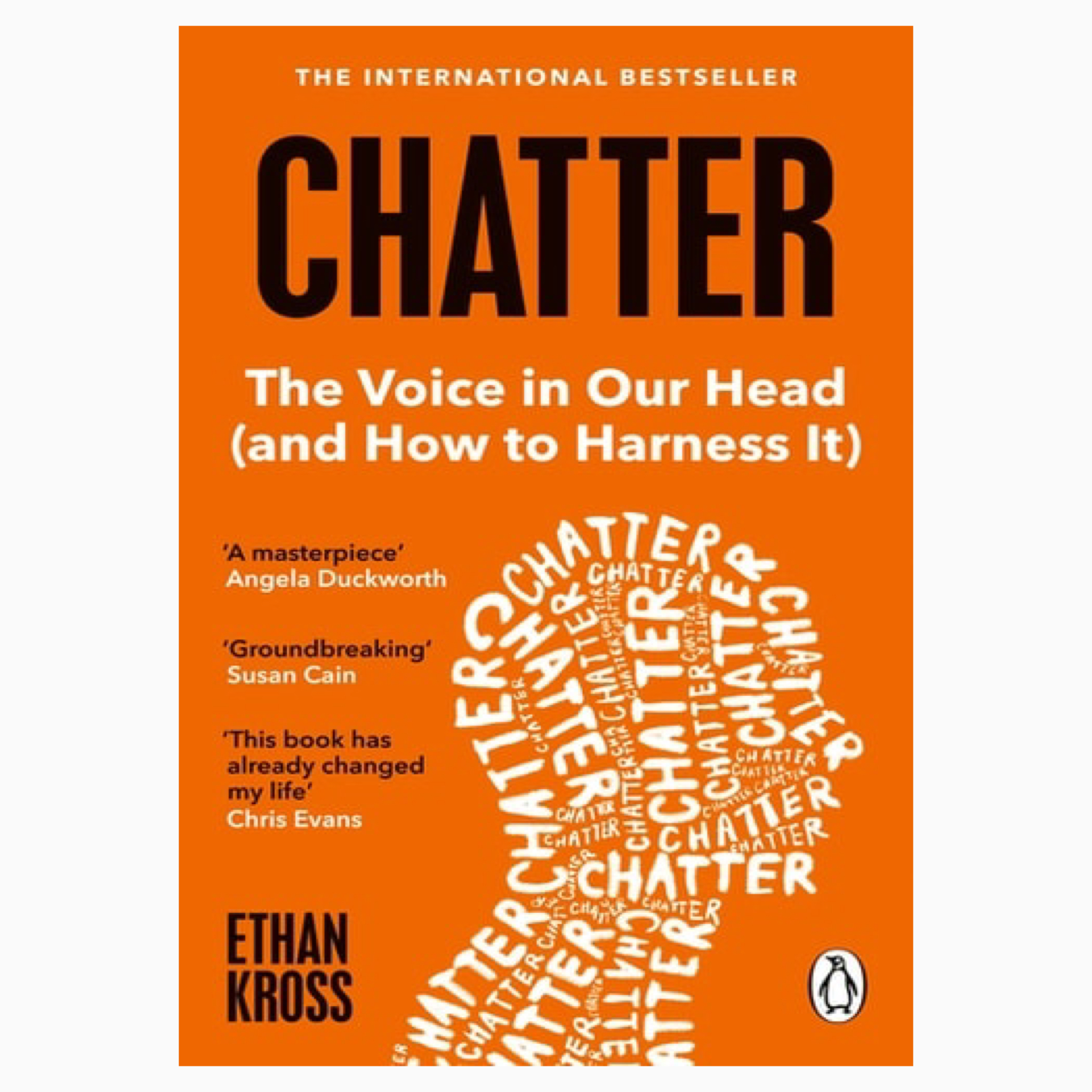 Chatter  The Voice in Our Head and How to Harness It book by Ethan Cross