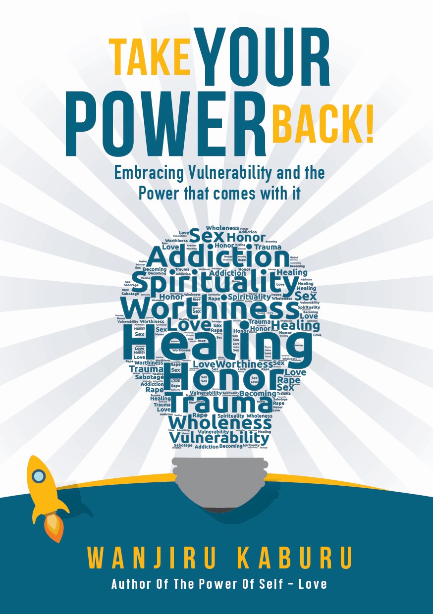Take Your Power Back by Wanjiru Kaburu