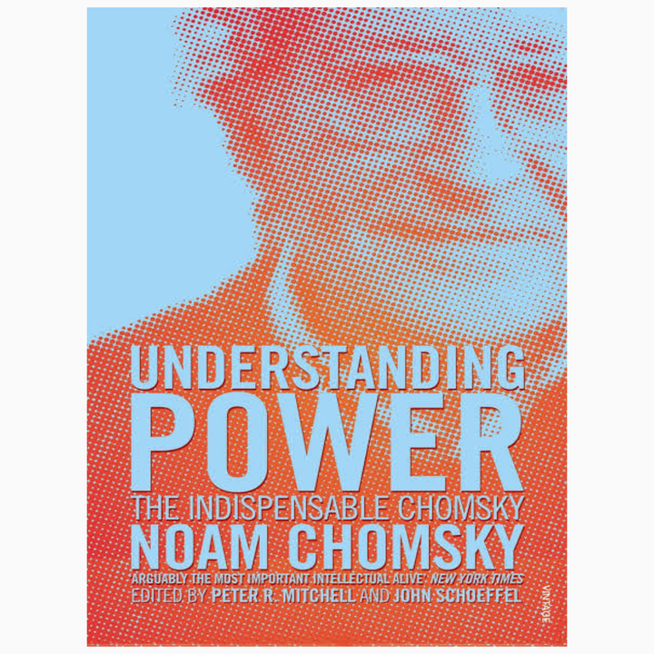 UNDERSTANDING POWER THE INDISPENSABLE CHOMSKY book by NOAM CHOMSKY