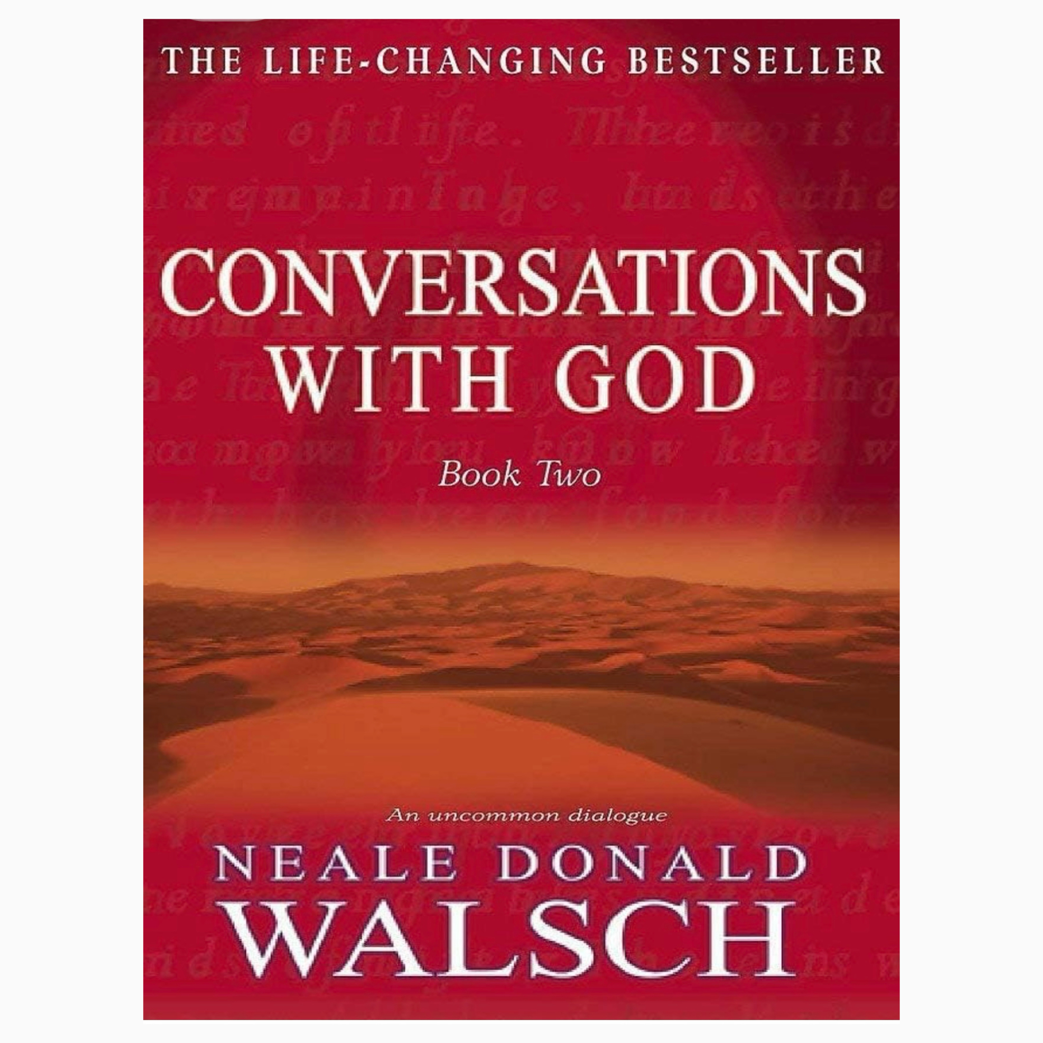 Conversations With God, Book 2 by Neale Donald Walsch