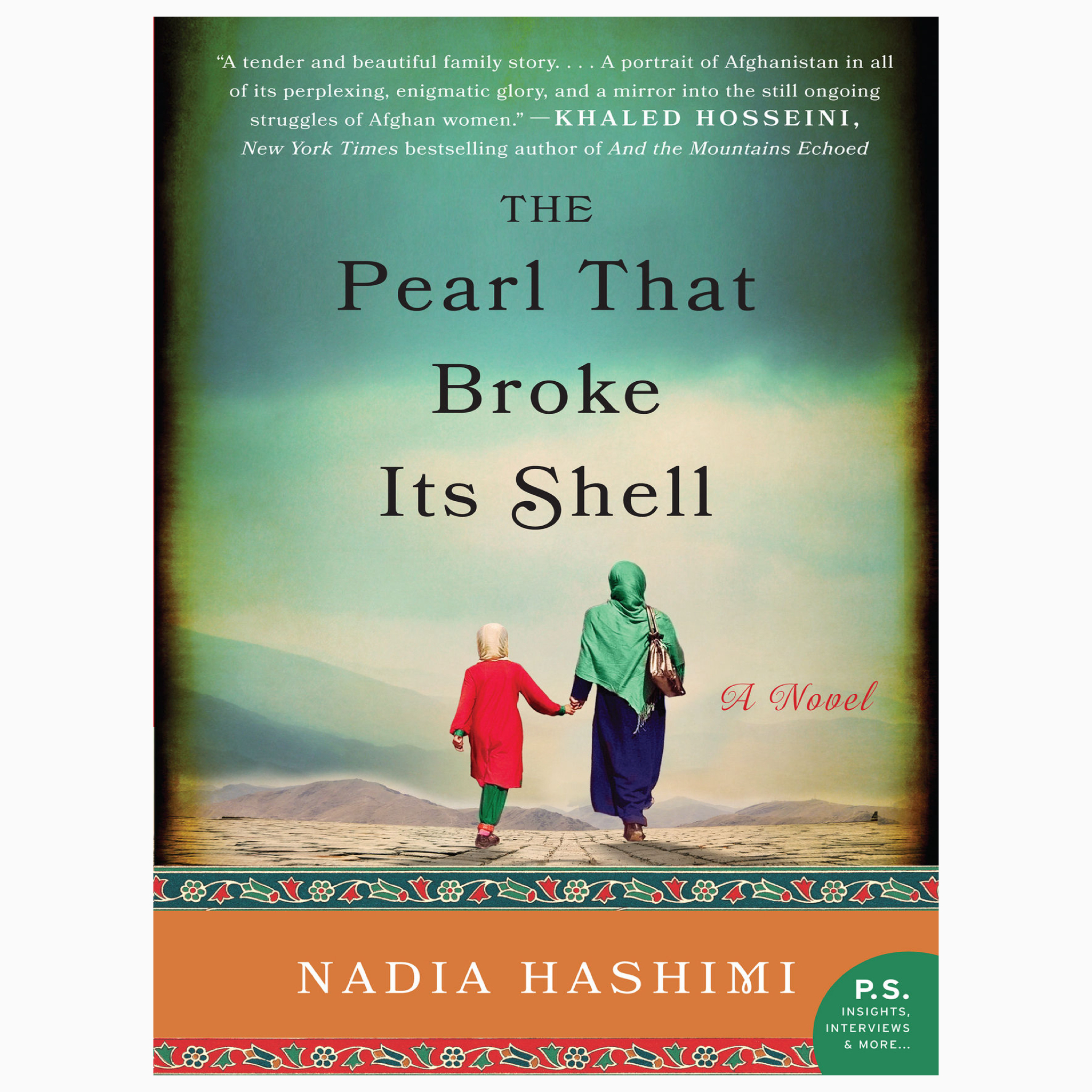 The pearl that broke its shell by Nadia Hashimi