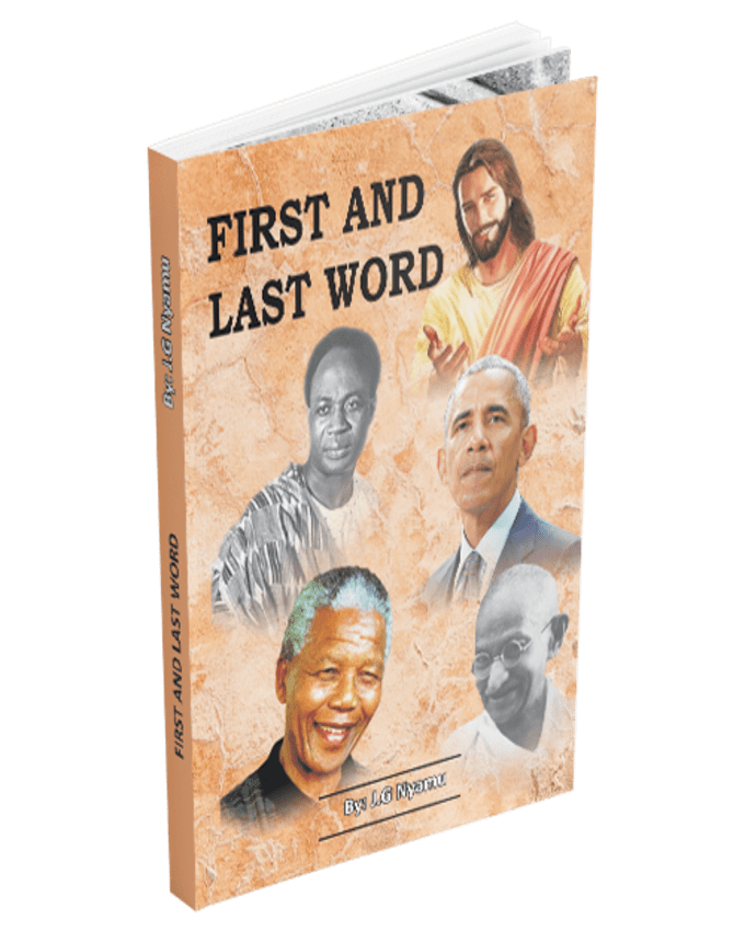 First and Last word by J G Nyamu