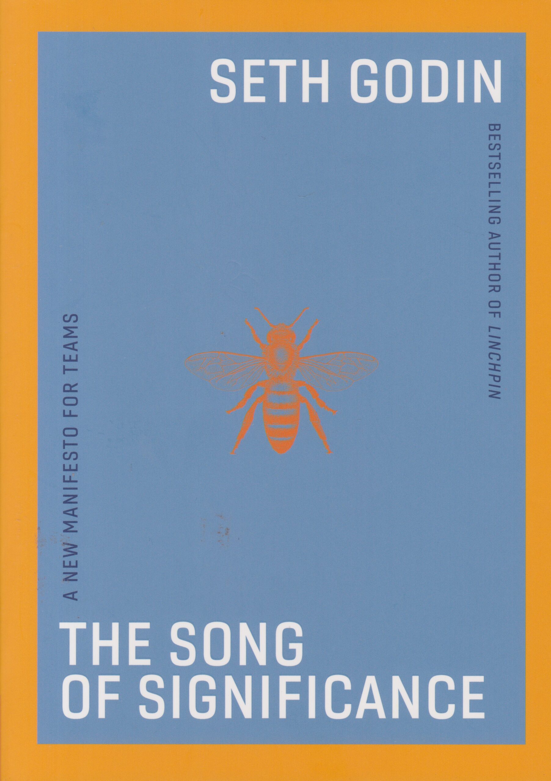 The Song of Significance (Penguin) by Seth Godin