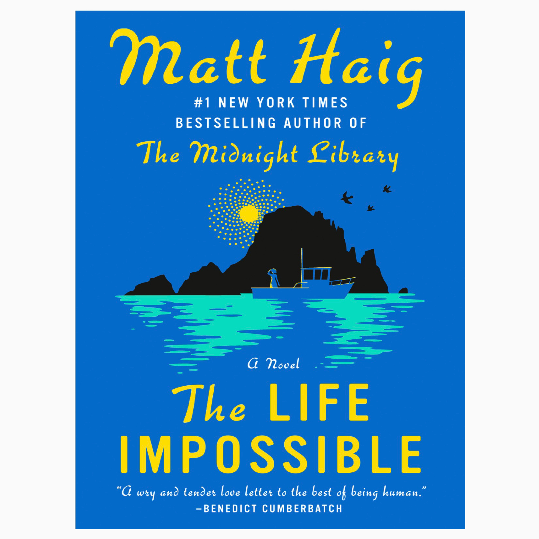 The Life Impossible by Matt Haig (H/C)