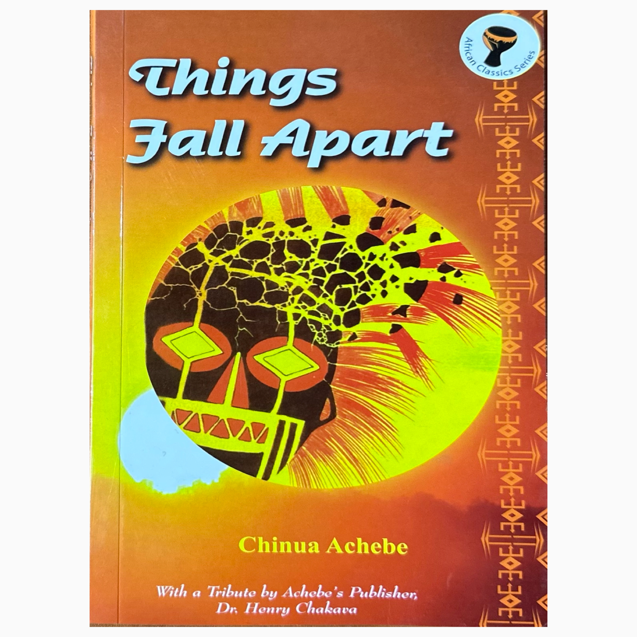 Things fall apart book by Chinua Achebe (E.AP)