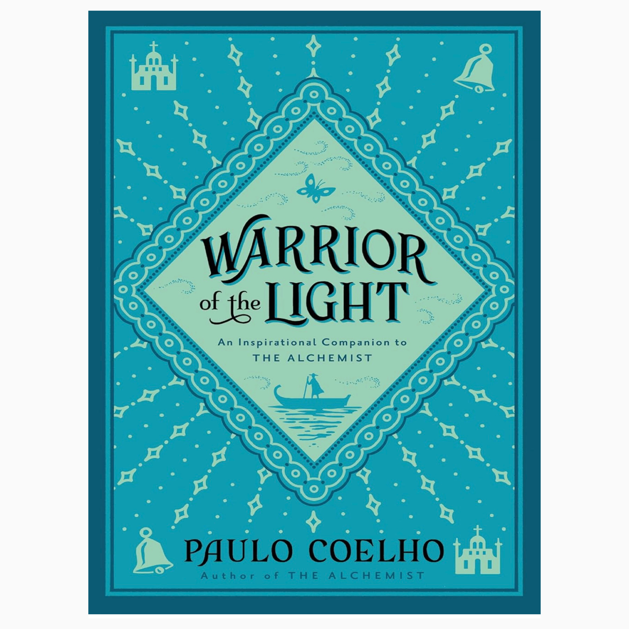 Manual of the warrior of light by Paulo Coelho