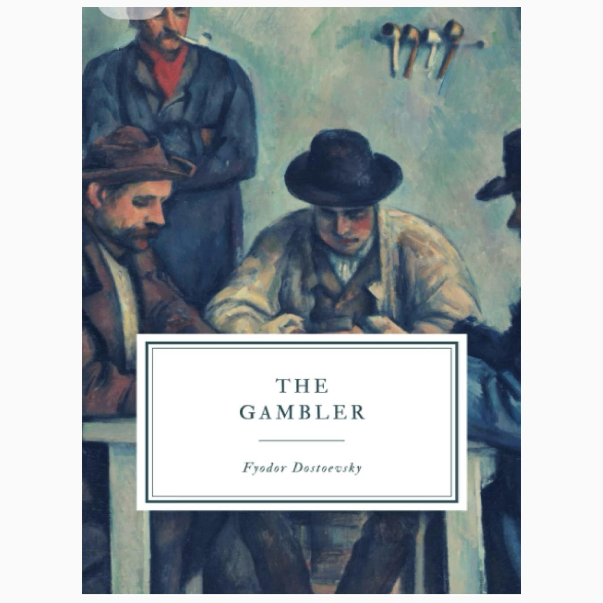 The Gambler By Fyodor Dostoevsky