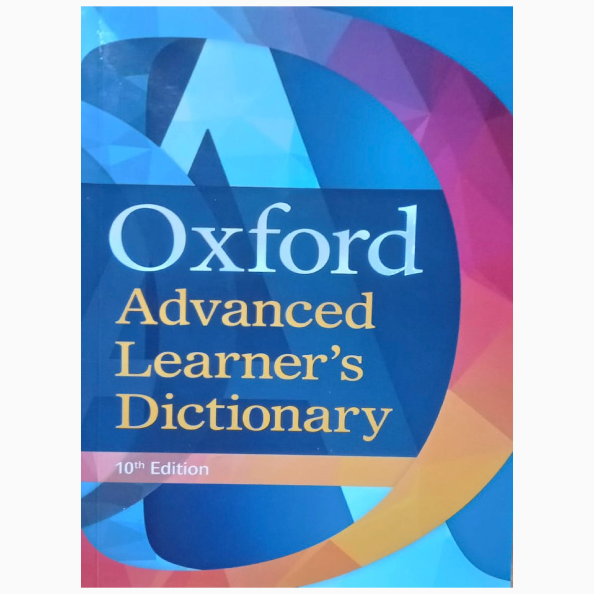 Oxford Advanced Learner's Dictionary 10th edition (Oxford)
