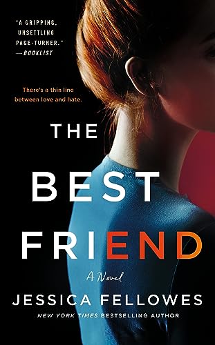The Best Friend by  Fellowes Jessica