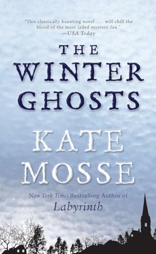 The Winter Ghosts by Mosse Kate