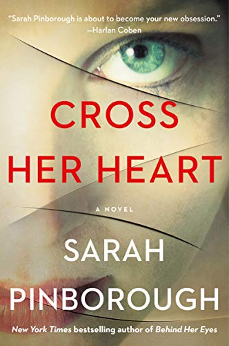 CROSS HER HEART by Pinborough, Sarah
