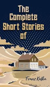 Short Stories of Franz Kafka Kafka, Franz
