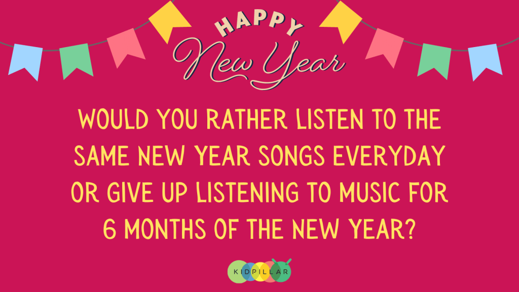 clean new year would you rather questions