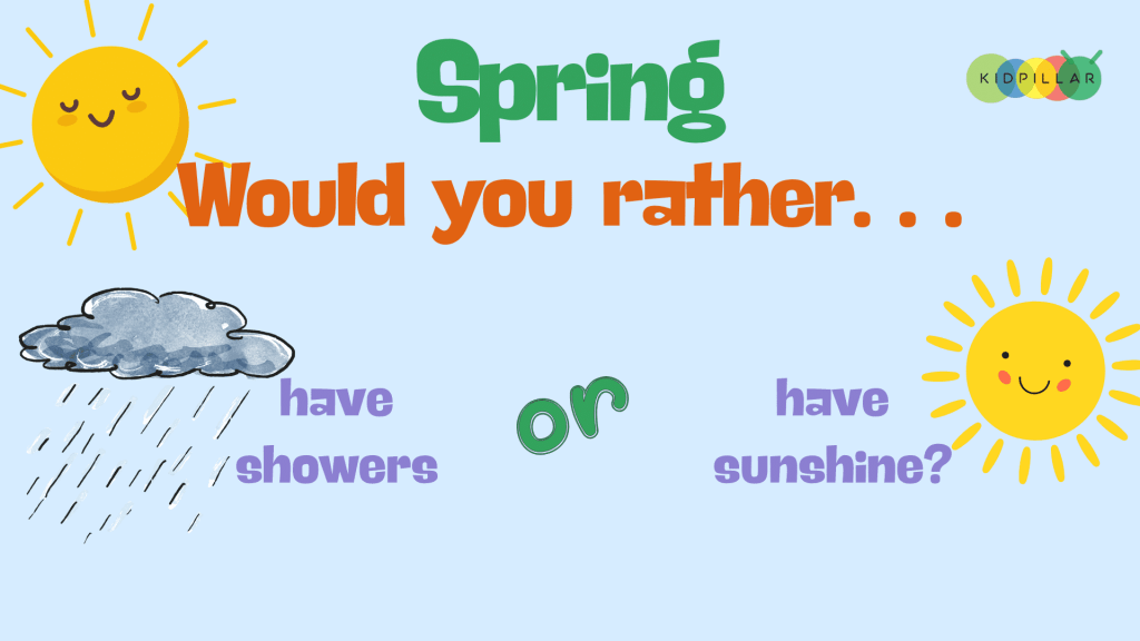 spring would you rather for preschoolers