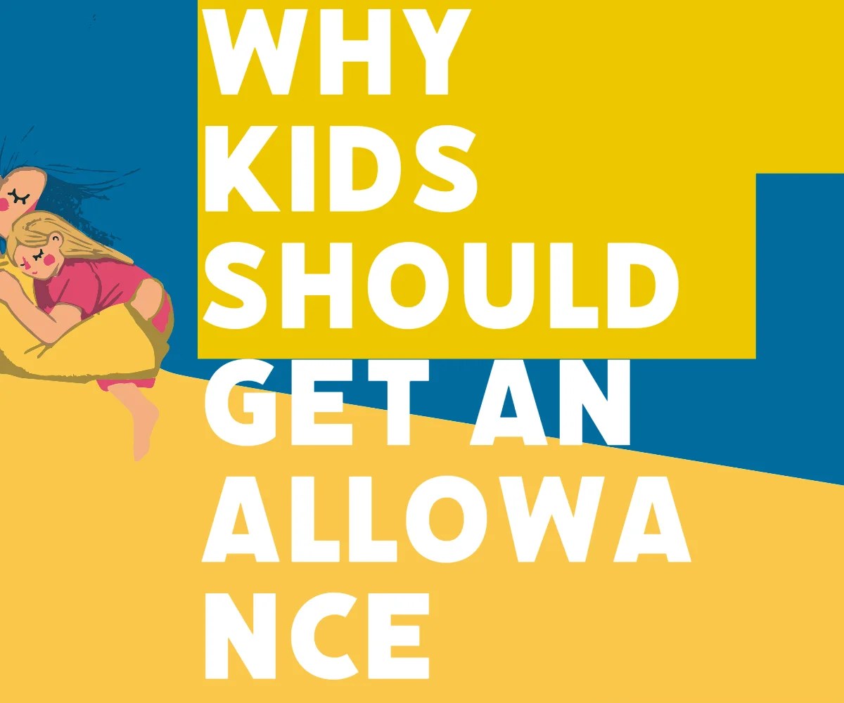 Banner for why kids should get an allowance